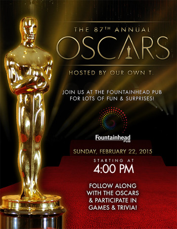 The 87th Annual Oscars @ The Fountainhead Pub