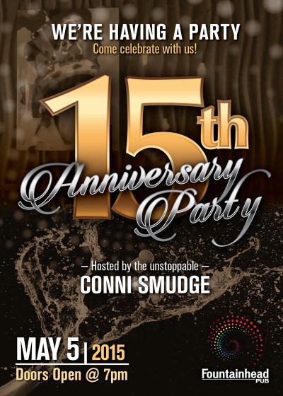 The Fountainhead Pub - 15th Anniversary Party Poster